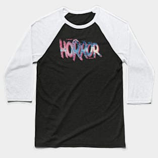 HORROR - Vibrant Design Baseball T-Shirt